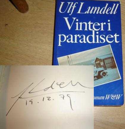 Ulf Lundell autograf på romanen Vinter i paradiset