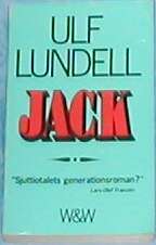 En tidig upplaga av Ulf Lundells debutroman Jack