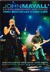 John Mayall 70th Birthday Concert DVD
