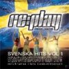 Replay Dance Mania - Svenska Hits Vol 1